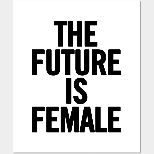 The Future Is Female Wall Art by sergiovarela